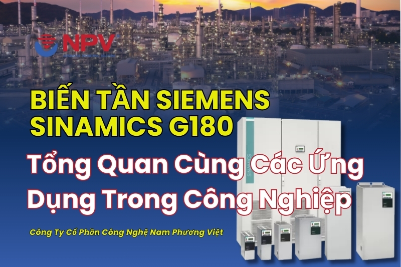 Ứng dụng biến tần Siemens SINAMICS G180 cùng thông tin sản phẩm